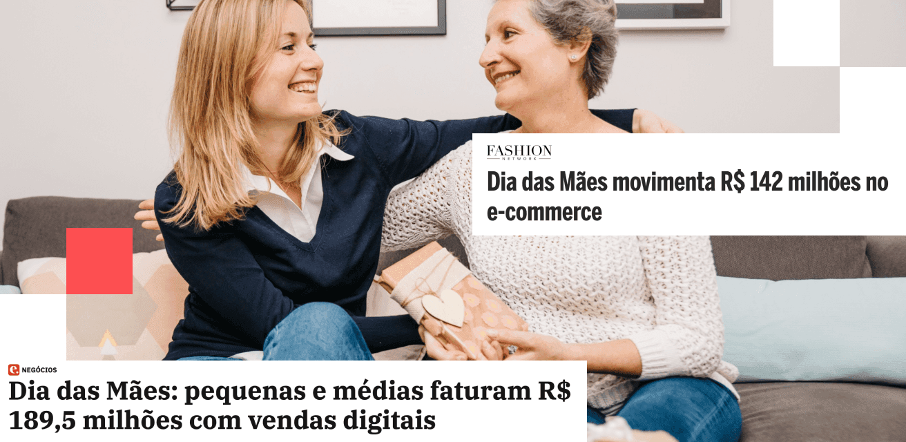 Dia das Mães baseado em DADOS REAIS  